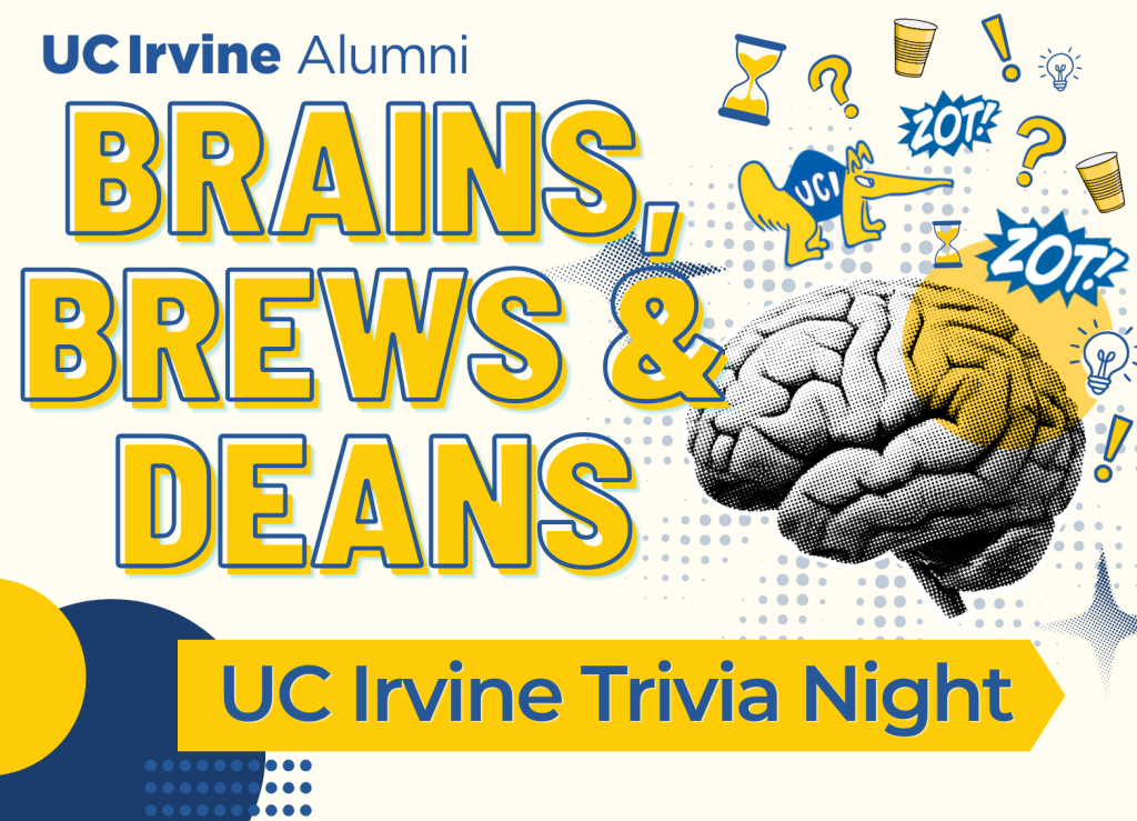 Promotional graphic for UC Irvine Trivia Night reading 'Brains, Brews & Deans,' featuring bold blue and gold lettering, a stylized brain illustration, UC Irvine Anteater mascot graphics, and trivia-themed icons including question marks, light bulbs, hourglasses, and beverage cups.